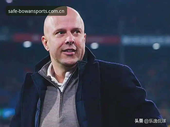 利物浦换帅风波全面解析：斯洛特留任概率有多大？博万体育平台独家视角深度解读